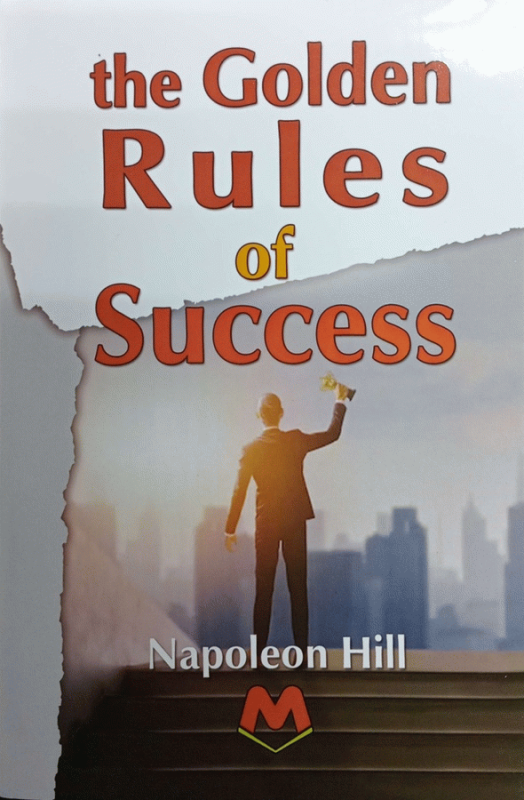 Napoleon Hill's golden rules success.