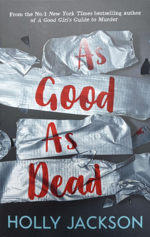 As good as dead / Holly Jackson.