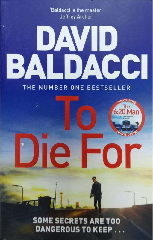 To die for / David Baldacci.