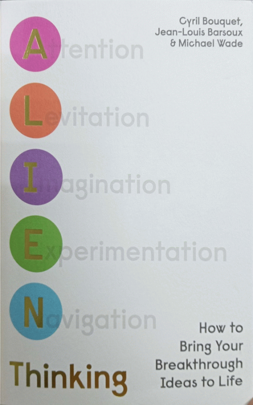 A.L.I.E.N. thinking :